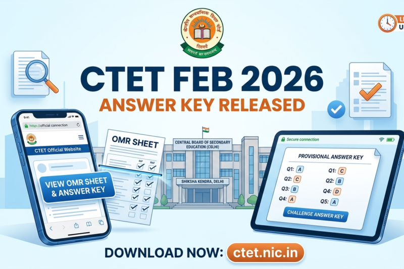 CTET Answer Key 2026: CBSE Releases Provisional Key and OMR Sheets at ctet.nic.in